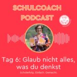 Schulerfolg. Einfach. Gemacht. - der Podcast für ein entspanntes Familienleben ganz ohne Schulstress Schulerfolg. Einfach. Gemacht. - der Podcast für ein entspanntes Familienleben ganz ohne Schulstress